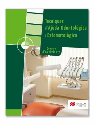 (CAT).(12).(G.M).TECNIQUES AJUDA ODONTOLOGICA