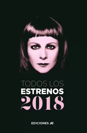 TODOS LOS ESTRENOS DE 2018