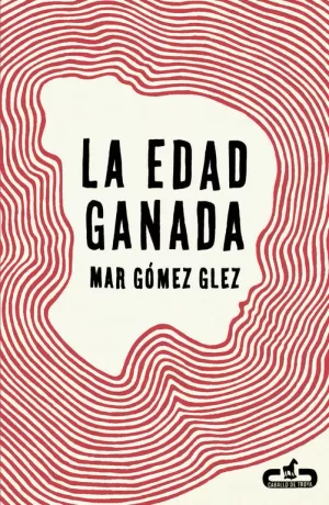 LA EDAD GANADA