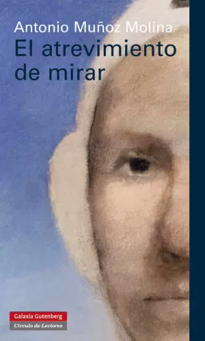 EL ATREVIMIENTO DE MIRAR EL ATREVIMIENTO DE MIRAR