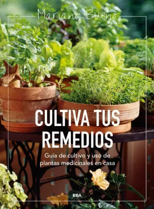 CULTIVA TUS REMEDIOS