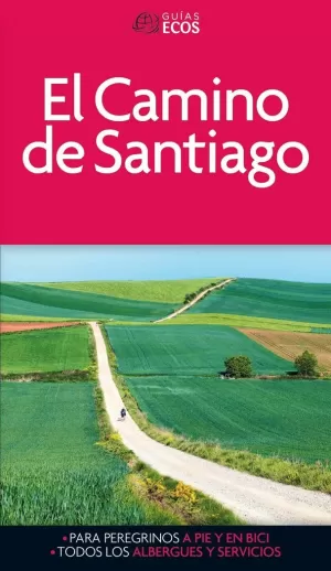 EL CAMINO DE SANTIAGO -ECOS