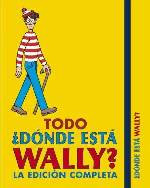 TODO ¿DÓNDE ESTÁ WALLY? LA EDICIÓN COMPLETA