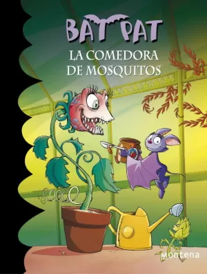 BAT PAT 25. LA COMEDORA DE MOSQUITOS