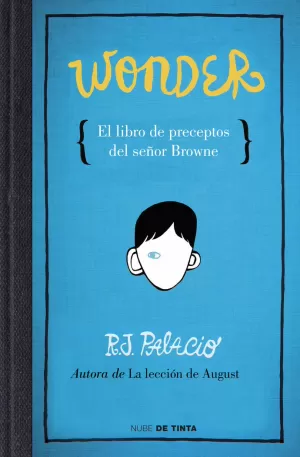 WONDER, EL LIBRO DE PRECEPTOS SEÑOR BROWNE