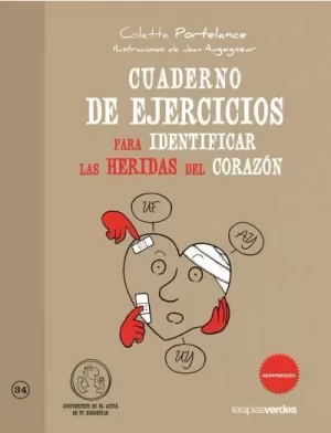 CUADERNO DE EJERCICIOS PARA IDENTIFICAR HERIDAS DEL CORAZON