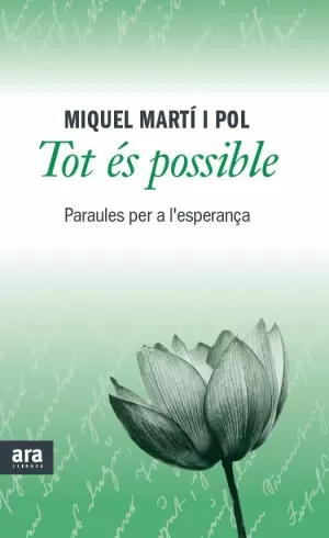 TOT ÉS POSSIBLE TOT ÉS POSSIBLE