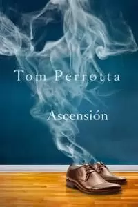 ASCENSIÓN (HOMBRE) ASCENSIÓN (HOMBRE)