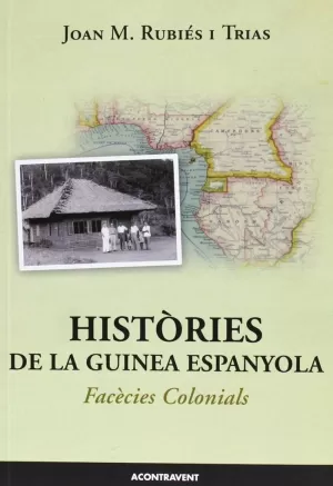 HISTÒRIES DE LA GUINEA ESPANYOLA