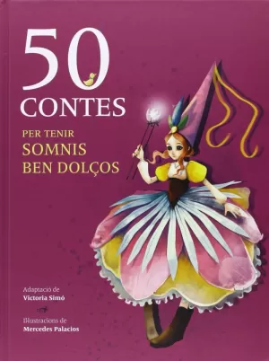 50 CONTES PER TENIR SOMNIS BEN DOLÇOS