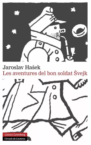 LES AVENTURES DEL BON SOLDAT SVEJK