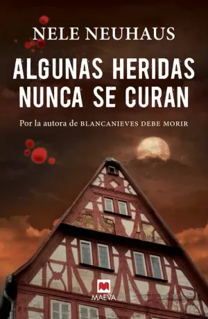 ALGUNAS HERIDAS NUNCA SE CURAN