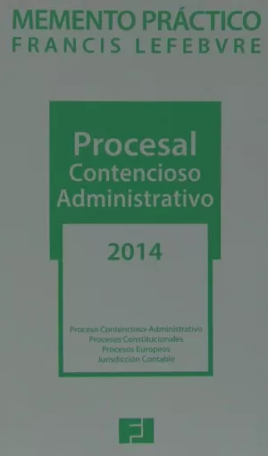 MEMENTO PRÁCTICO PROCESAL CONTENCIOSO ADMINISTRATIVO 2014