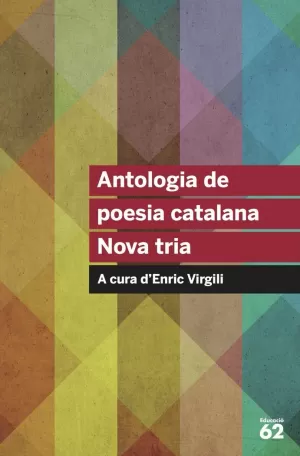 ANTOLOGIA DE POESIA CATALANA. NOVA TRIA