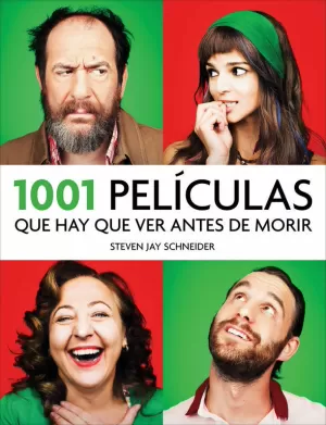 1001 PELICULAS QUE HAY QUE VER ANTES DE MORIR