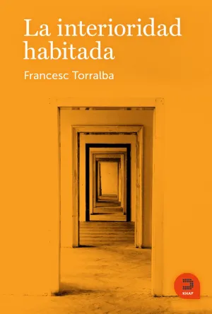 LA INTERIORIDAD HABITADA