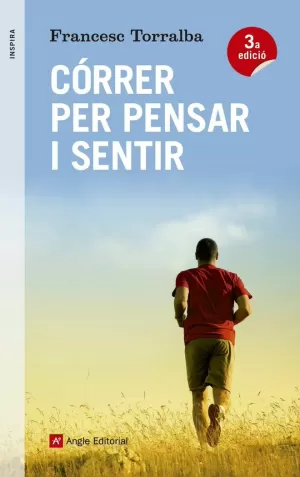 CÓRRER PER PENSAR I SENTIR