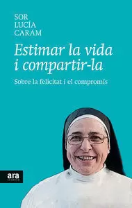 ESTIMAR LA VIDA I COMPARTIR-LA