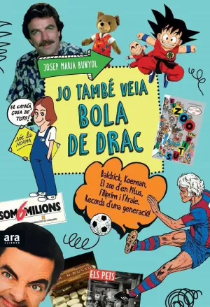 JO TAMBÉ VEIA BOLA DE DRAC