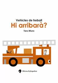 HI ARRIBARÀ?