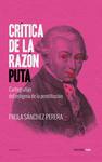 CRTICA DE LA RAZN PUTA