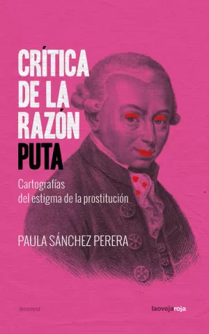 CRÍTICA DE LA RAZÓN PUTA CRÍTICA DE LA RAZÓN PUTA