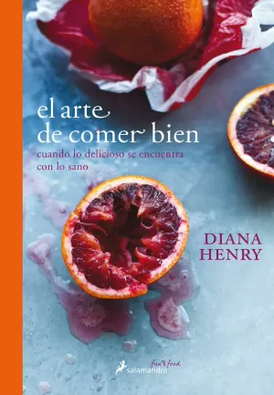EL ARTE DE COMER BIEN EL ARTE DE COMER BIEN