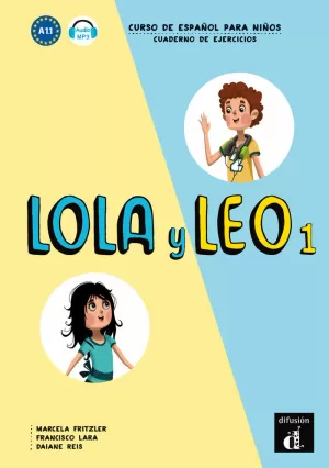 LOLA Y LEO 1. CUADERNO DE EJERCICIOS