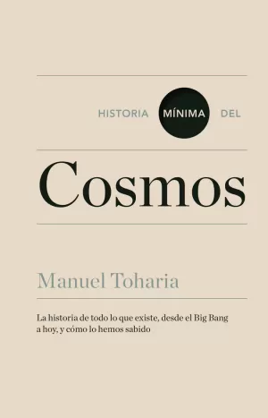 HISTORIA MÍNIMA DEL COSMOS