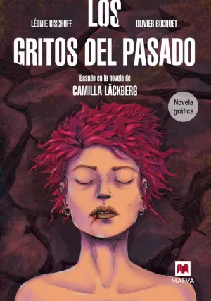 LOS GRITOS DEL PASADO. NOVELA GRÁFICA