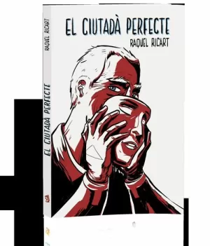 EL CIUTADÀ PERFECTE EL CIUTADÀ PERFECTE