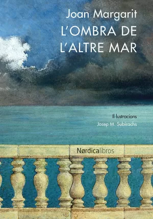 L´OMBRA DE L´ALTRE MAR