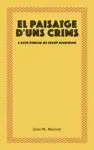 EL PAISATGE D'UNS CRIMS