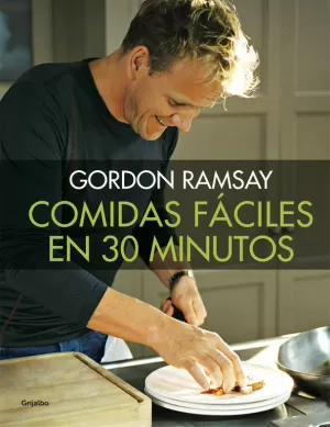 COMIDAS FÁCILES EN 30 MINUTOS