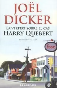 LA VERITAT SOBRE EL CAS HARRY QUEBERT