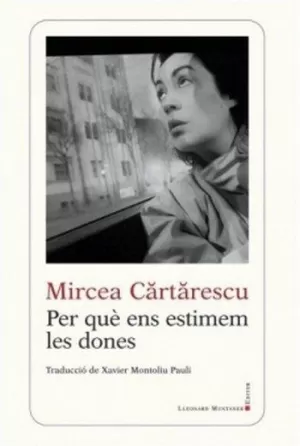 PERQUE ENS ESTIMEN LES DONES