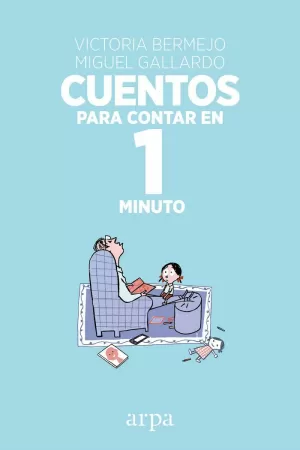 CUENTOS PARA CONTAR EN 1 MINUTO