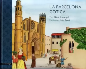 LA BARCELONA GÒTICA