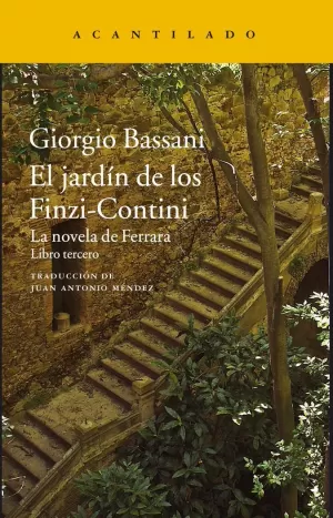 EL JARDÍN DE LOS FINZI-CONTINI EL JARDÍN DE LOS FINZI-CONTINI