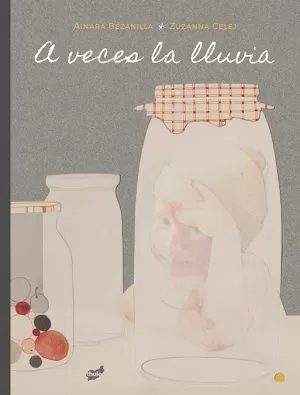 A VECES LA LLUVIA A VECES LA LLUVIA