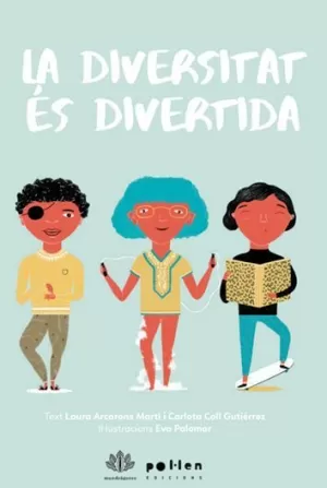 LA DIVERSITAT ÉS DIVERTIDA