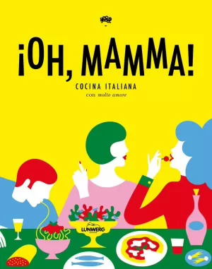 ¡OH, MAMMA! ¡OH, MAMMA!