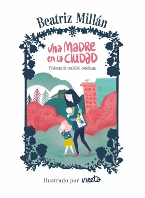UNA MADRE EN LA CIUDAD UNA MADRE EN LA CIUDAD