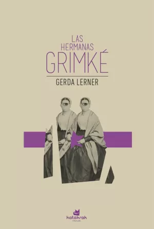 LAS HERMANAS GRIMKÉ