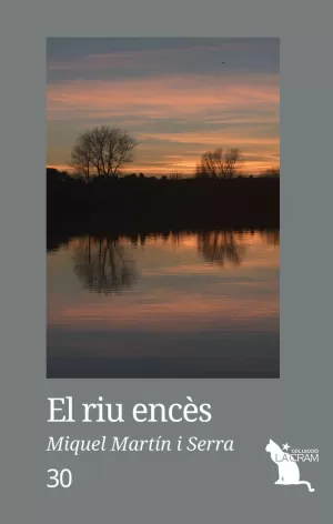 EL RIU ENCÈS