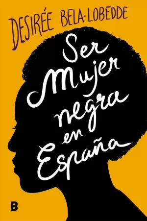 SER MUJER NEGRA EN ESPAÑA