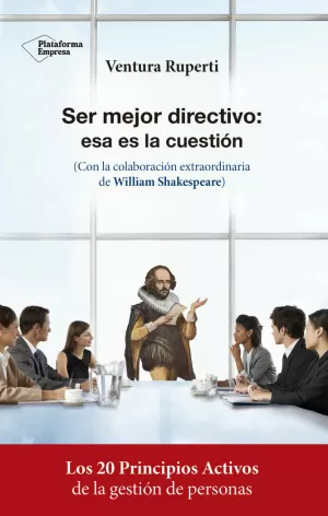 SER MEJOR DIRECTIVO ESTA ES LA CUESTION