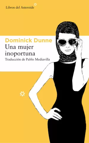 UNA MUJER INOPORTUNA UNA MUJER INOPORTUNA