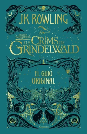 ELS CRIMS DE GRINDELWALD ELS CRIMS DE GRINDELWALD