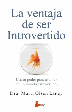 LA VENTAJA DE SER INTROVERTIDO